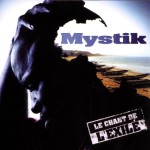 mystik-chant-de-lexil