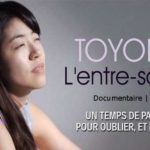 DOCUMENTAIRE TOYONG, L’ENTRE-SAISON