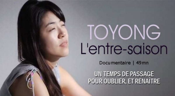 DOCUMENTAIRE TOYONG, L’ENTRE-SAISON