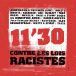 11’30 CONTRE LES LOIS RACISTES