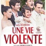 Une Vie Violente – 2017