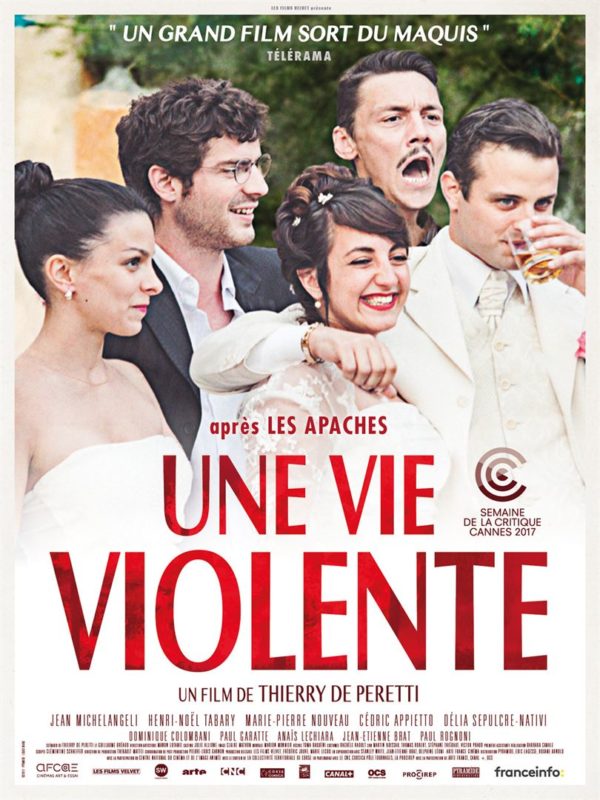 Une Vie Violente – 2017